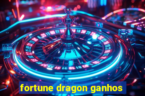 fortune dragon ganhos