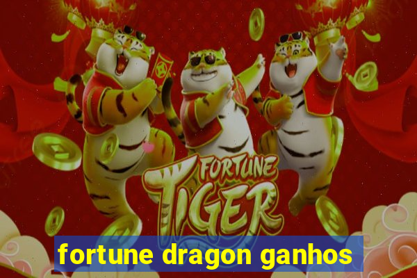 fortune dragon ganhos