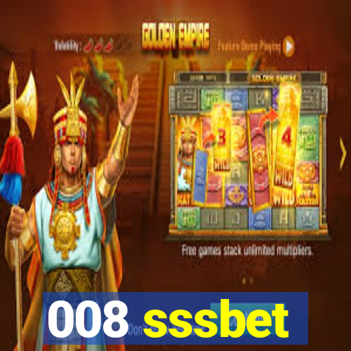 008 sssbet