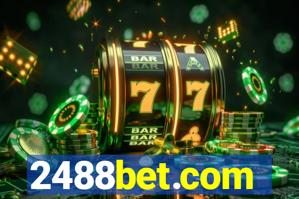 2488bet.com