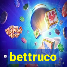 bettruco