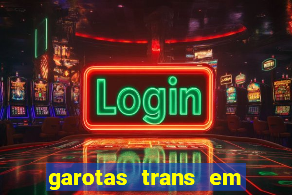 garotas trans em sao paulo