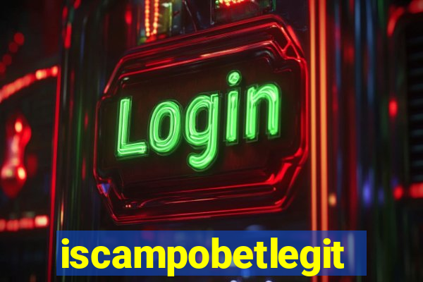 iscampobetlegit