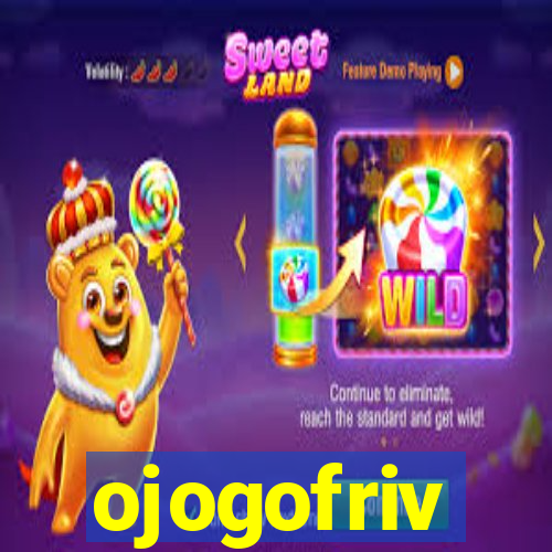 ojogofriv