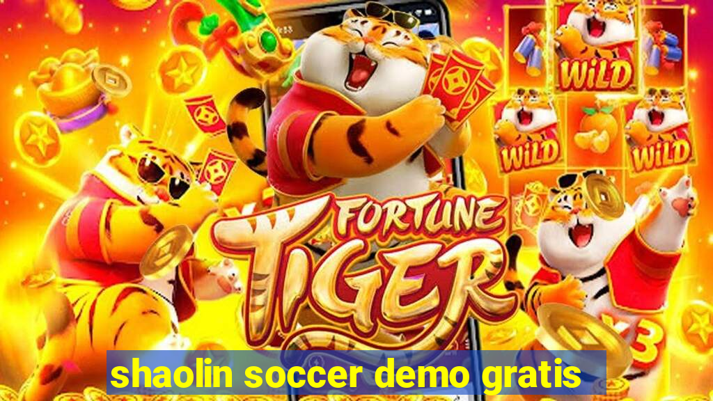 shaolin soccer demo gratis