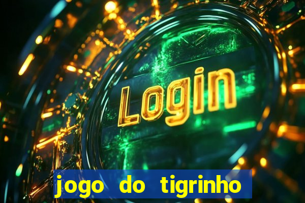 jogo do tigrinho legalizado no brasil