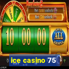 ice casino 75