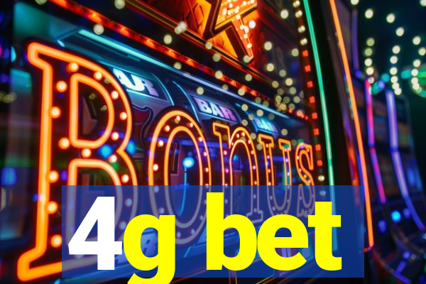 4g bet