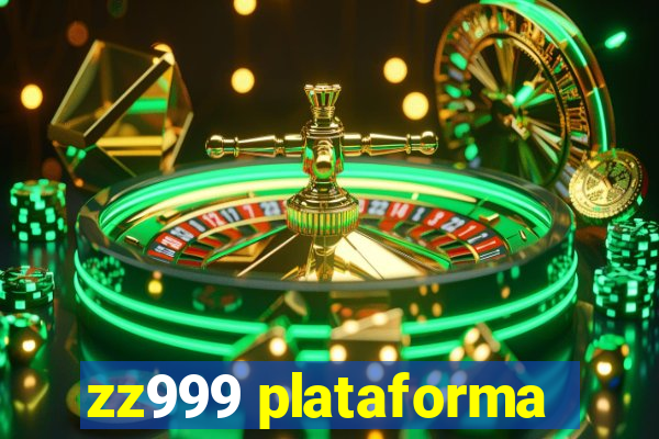 zz999 plataforma