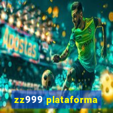 zz999 plataforma