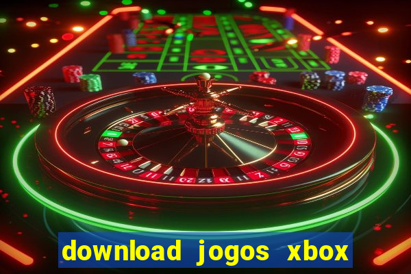 download jogos xbox 360 utorrent