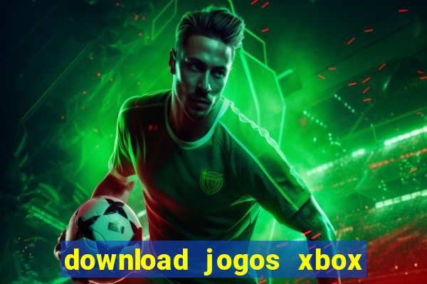 download jogos xbox 360 utorrent