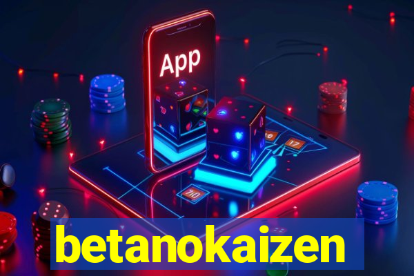 betanokaizen