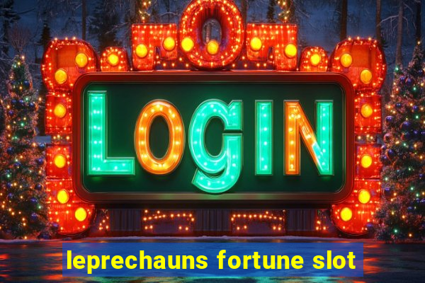 leprechauns fortune slot