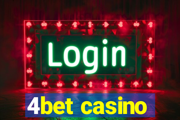 4bet casino