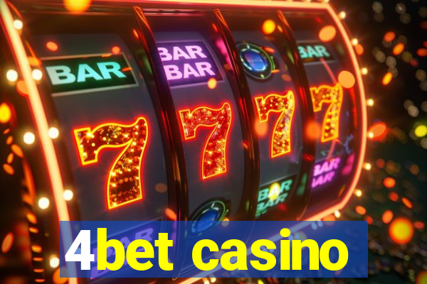 4bet casino