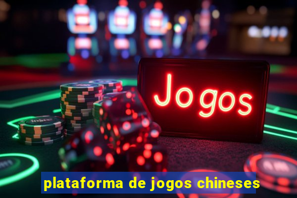 plataforma de jogos chineses