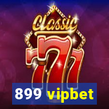 899 vipbet