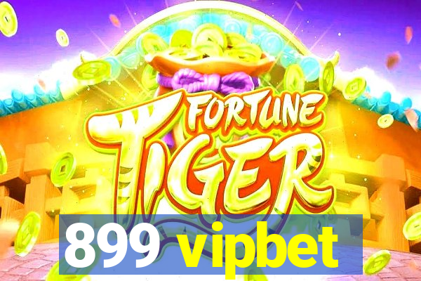 899 vipbet