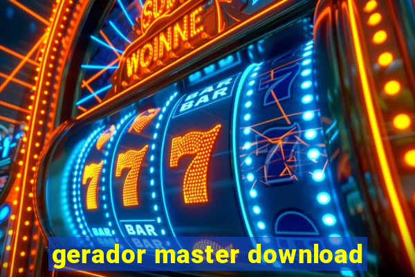 gerador master download