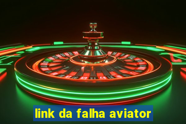 link da falha aviator