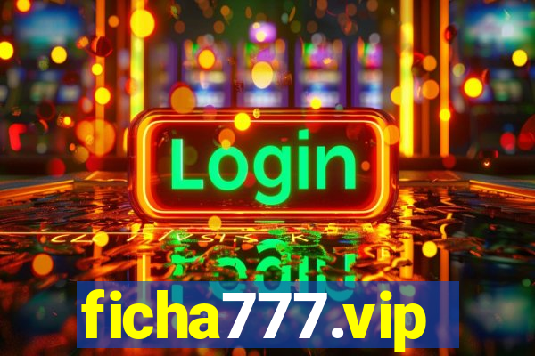 ficha777.vip