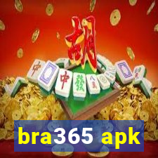 bra365 apk