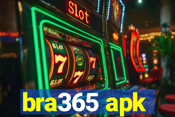 bra365 apk