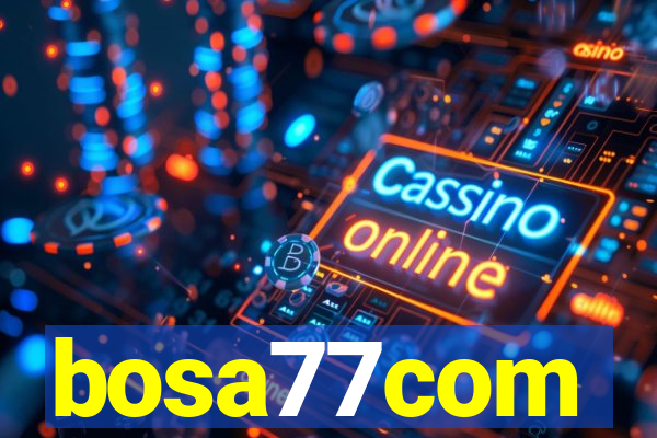 bosa77com