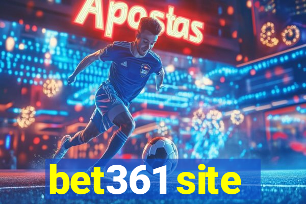 bet361 site