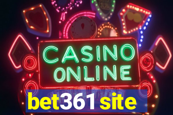 bet361 site