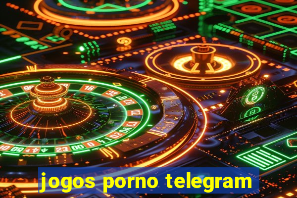 jogos porno telegram