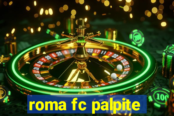 roma fc palpite