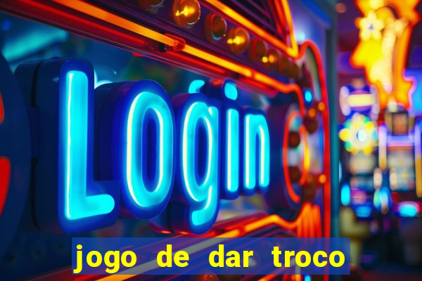 jogo de dar troco em dinheiro