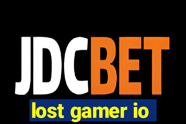 lost gamer io