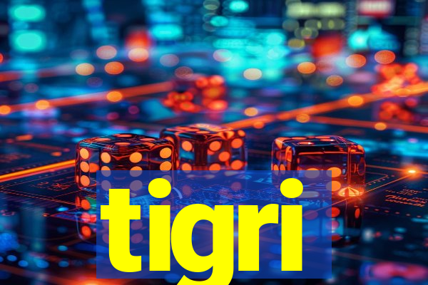 tigri