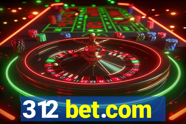 312 bet.com