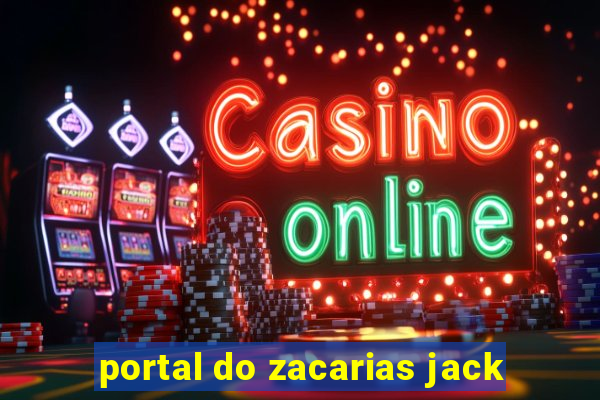 portal do zacarias jack