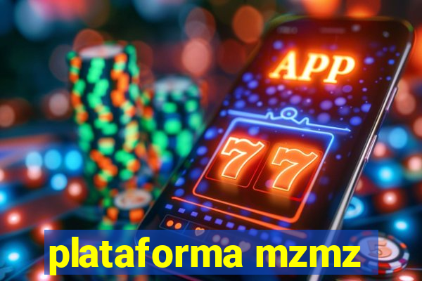 plataforma mzmz