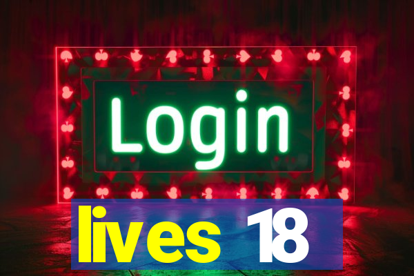 lives 18