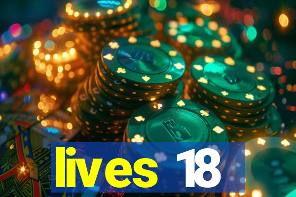 lives 18