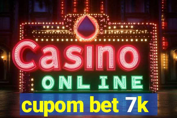 cupom bet 7k