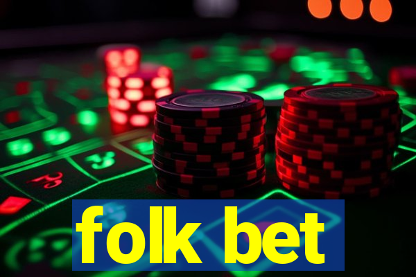 folk bet