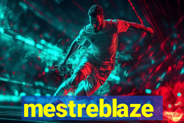 mestreblaze