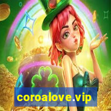 coroalove.vip