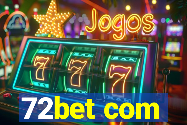 72bet com