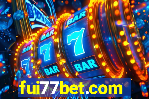 fui77bet.com