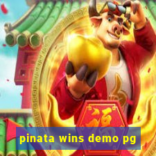 pinata wins demo pg