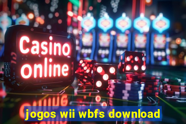 jogos wii wbfs download