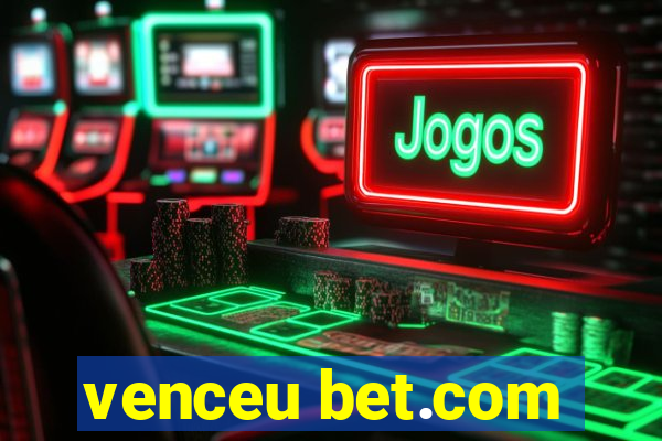 venceu bet.com